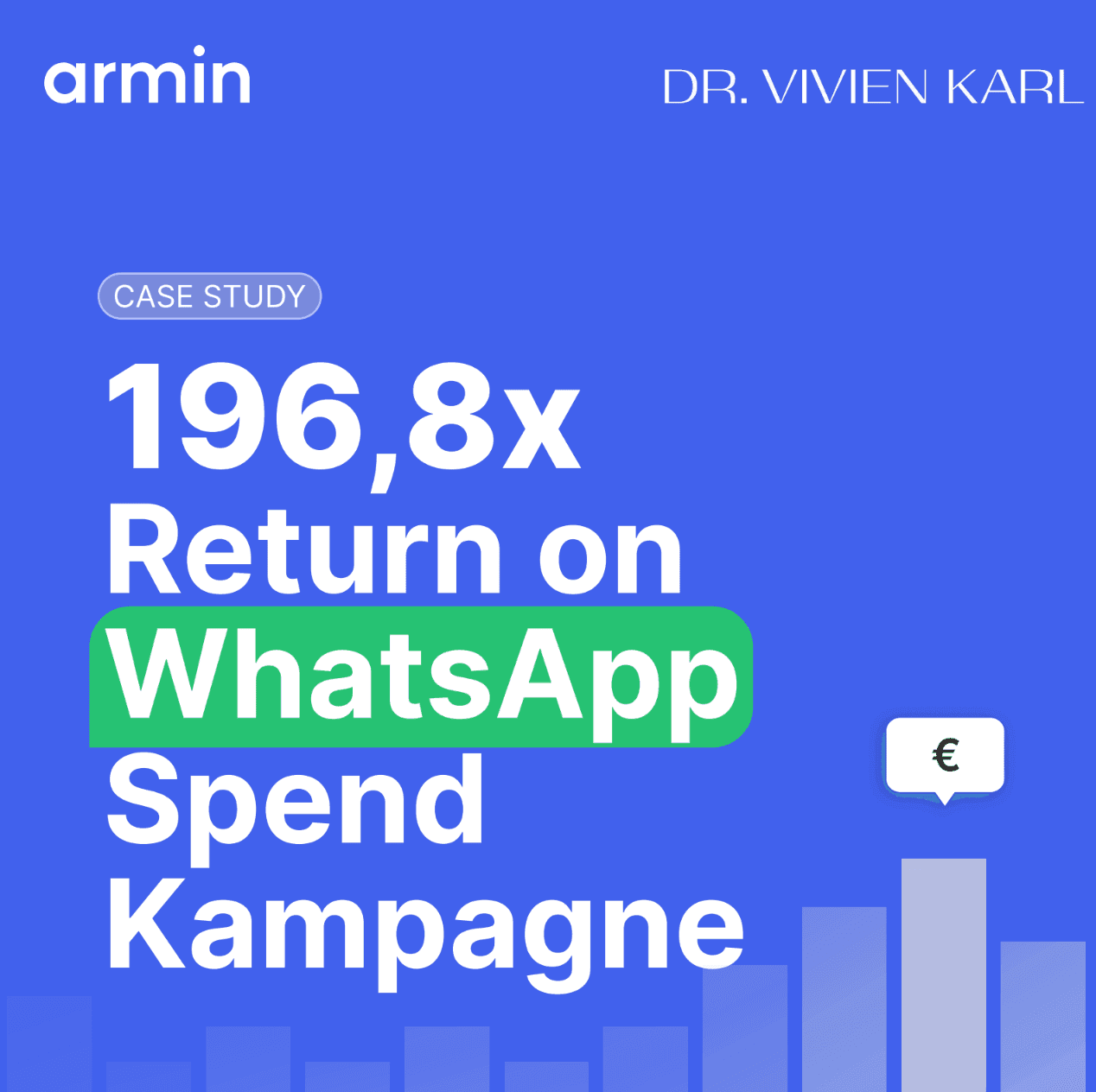How DR. VIVIEN KARL achieved a 169.8x ROI with a WhatsApp Black Friday pre-access campaign