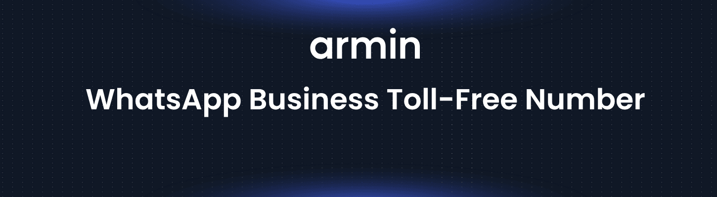 WhatsApp Business Toll-Free Number