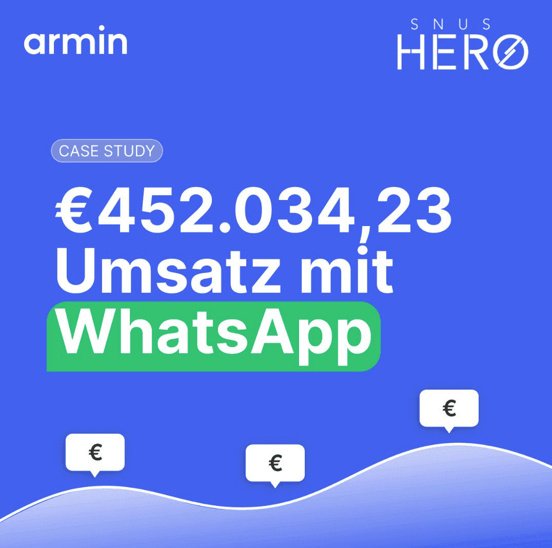 How snushero GmbH Generated Over €450,000 with WhatsApp in Just 5 Months